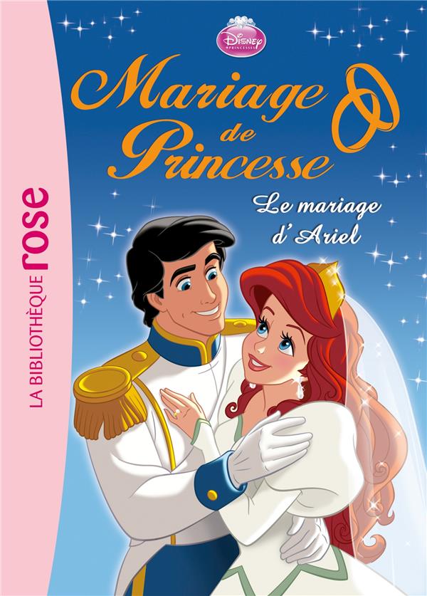 Mariage de princesse t.3 - le mariage d'Ariel