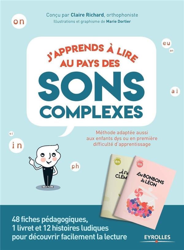 J'apprends à lire au pays des sons complexes - 12 histoires ludiques