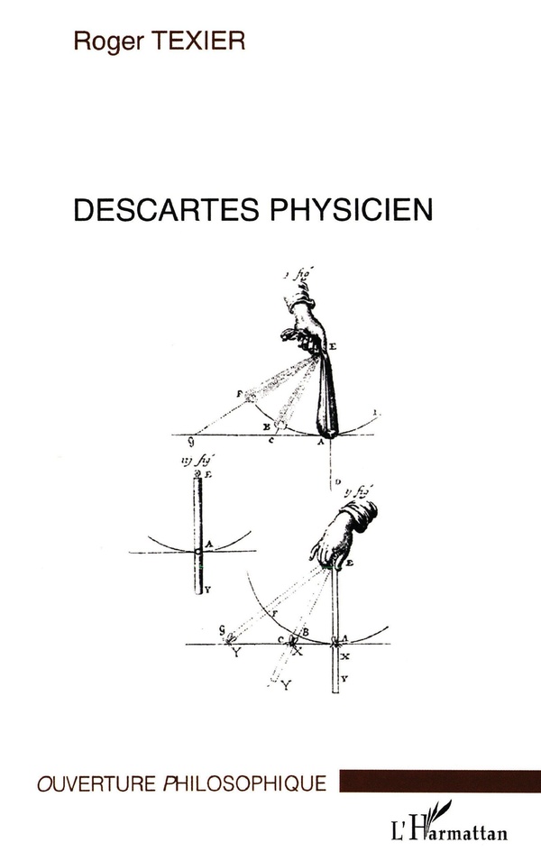 Roger Texier Descartes Physicien