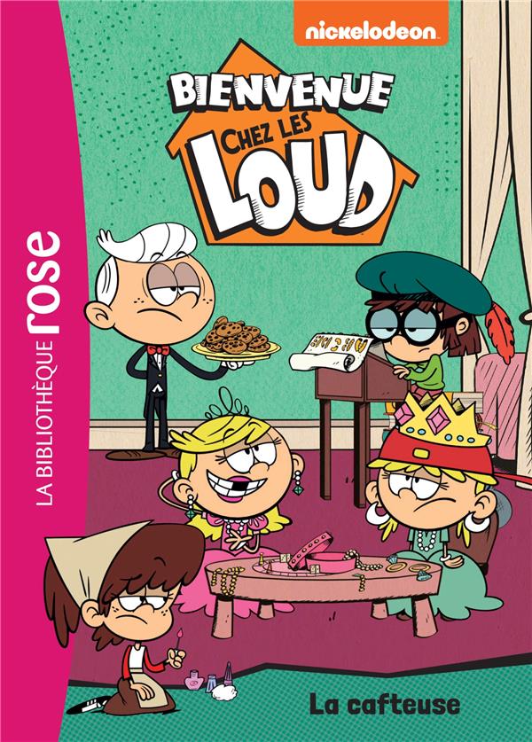 Bienvenue chez les Loud Tome 10 : la cafteuse