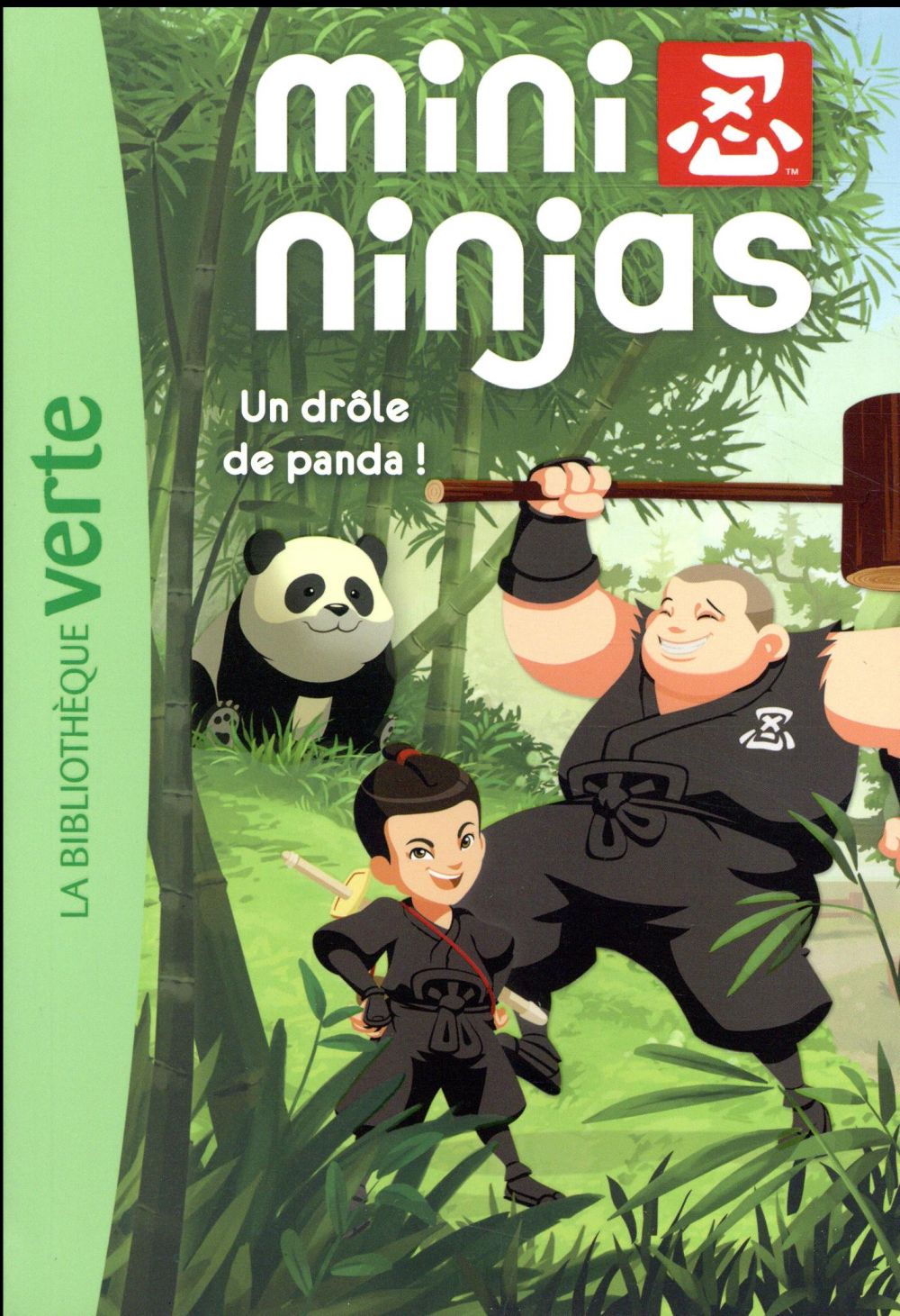 Mini-Ninjas Tome 6 : un drôle de panda !