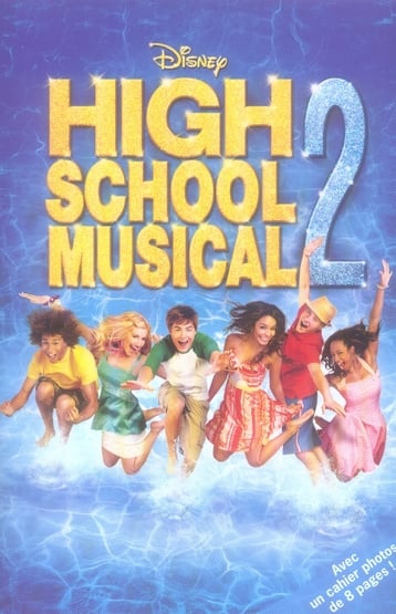 High school musical Tome 2 : que la fête continue !