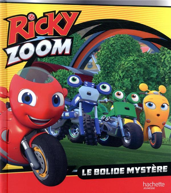 Ricky Zoom : le bolide mystère