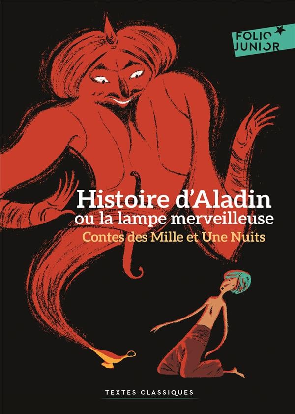 Histoire d'Aladdin ou la lampe merveilleuse