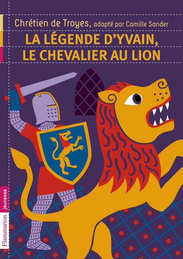 La legende d'yvain, le chevalier au lion