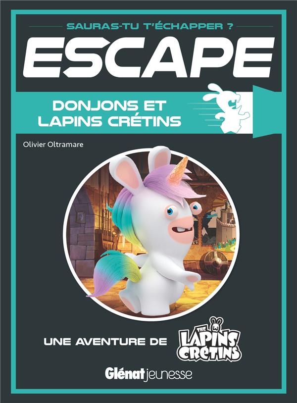 Escape - donjons et lapins crétins