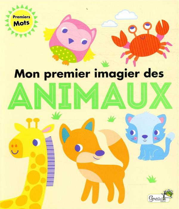 Mon premier imagier des animaux