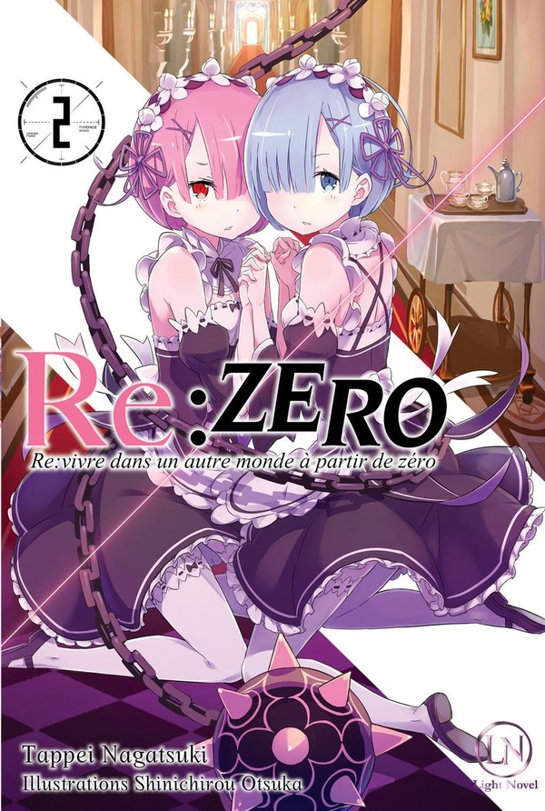 Re : Zero - re:vivre dans un autre monde à partir de zéro Tome 2