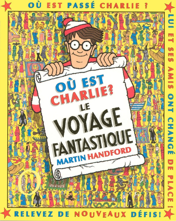 Où est Charlie ? : le voyage fantastique