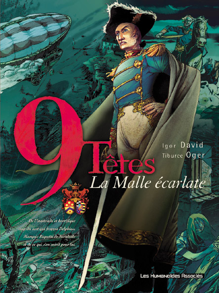 9 TETES Tome 1 : LA MALLE ECARLATE