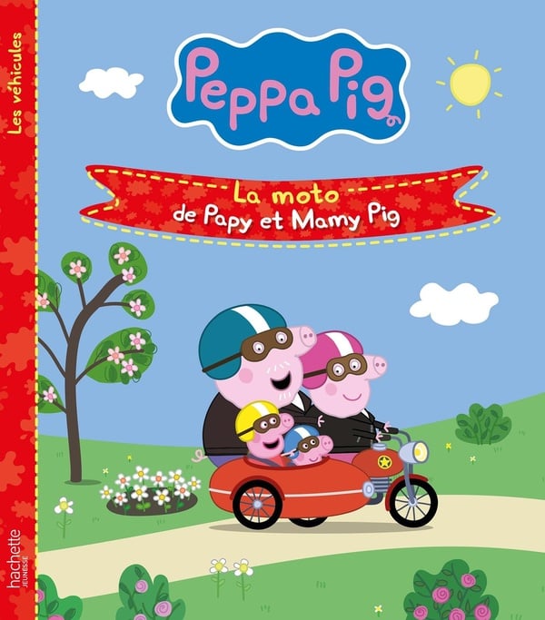 Peppa Pig : les véhicules : la moto de Papy et Mamy Pig