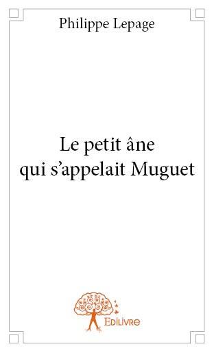 Le petit âne qui s'appelait muguet
