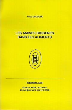 Collectif Les Amines Biogènes Dans Les Aliments