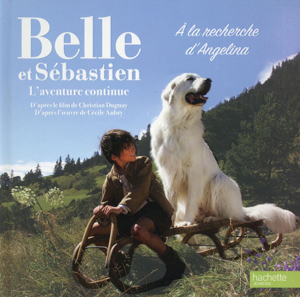 Belle et sébastien - l'aventure continue - album