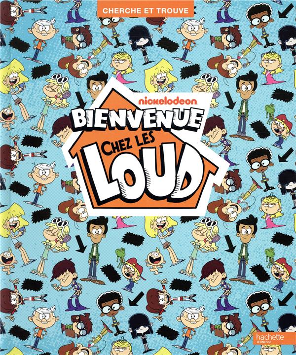 Cherche et trouve : bienvenue chez les Loud