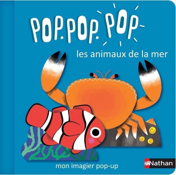 Mon imagier pop-up : pop pop pop : les animaux de la mer