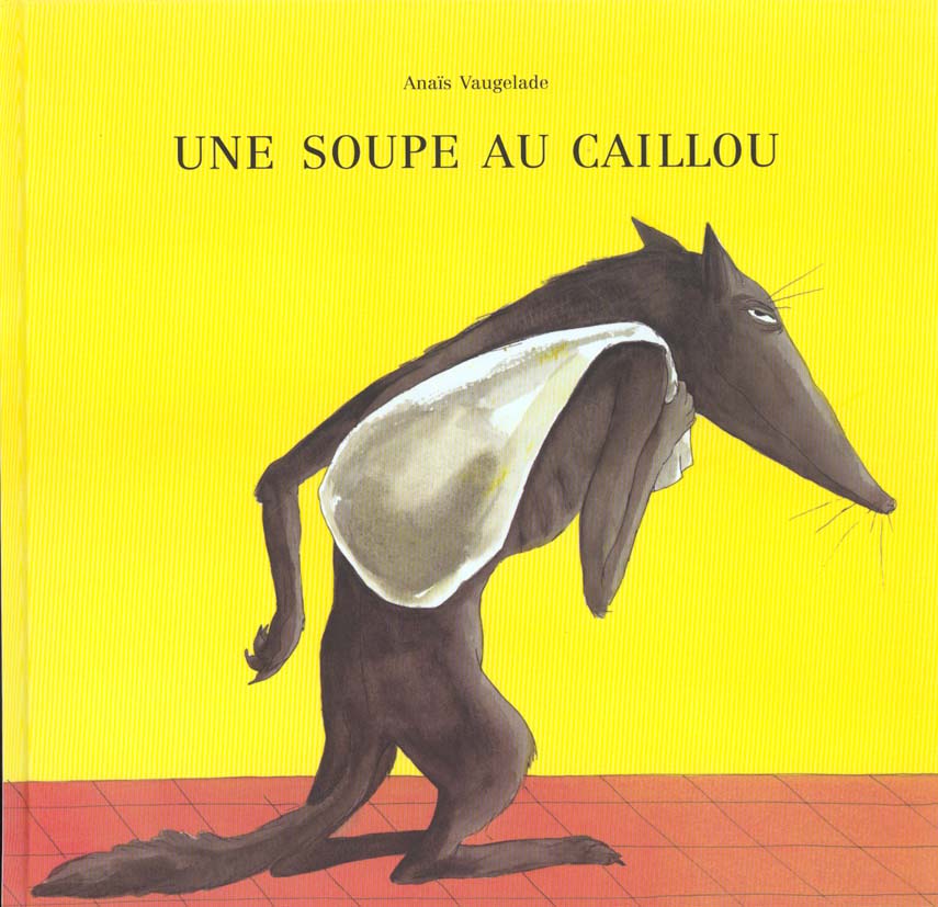 Une soupe au caillou