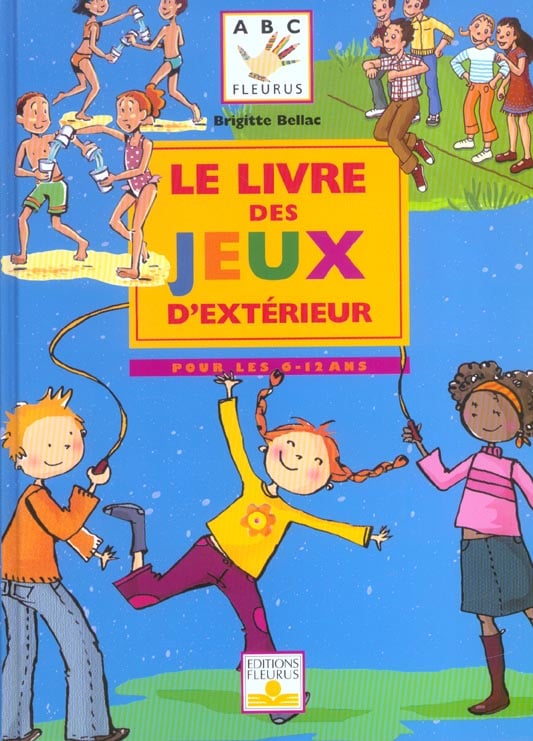 Le livre des jeux d exterieur