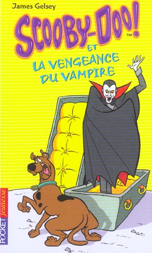 Scooby-doo et la vengeance du vampire - vol04