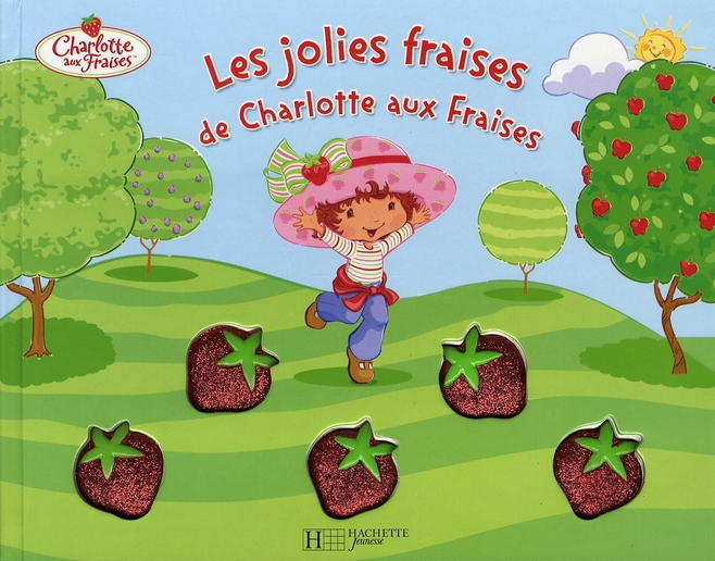 Les jolies fraises de charlotte aux fraises