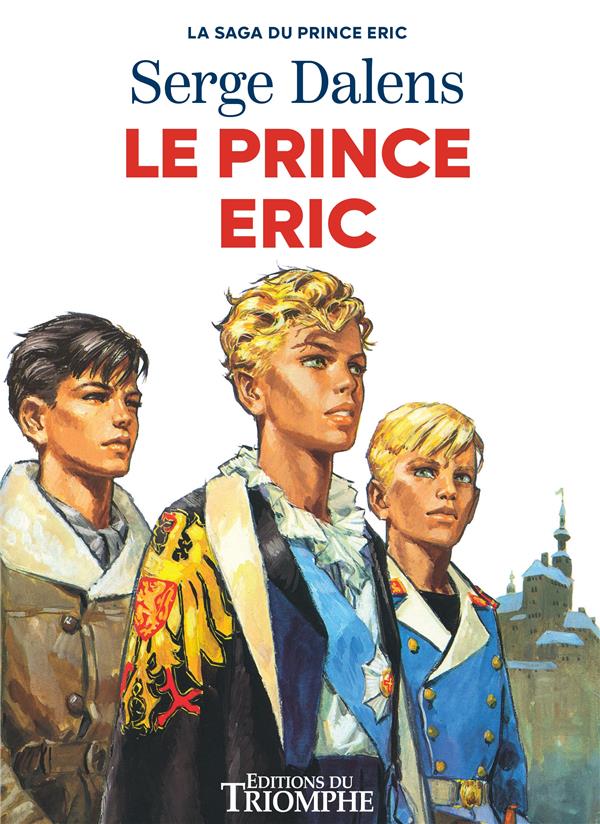 La saga du Prince Eric Tome 2 : Le prince Eric