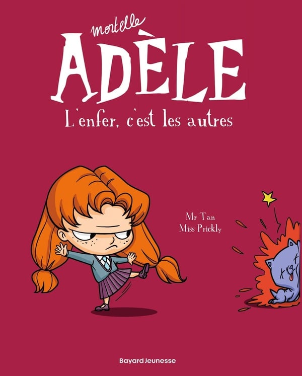 Mortelle Adèle Tome 2 : l'enfer, c'est les autres