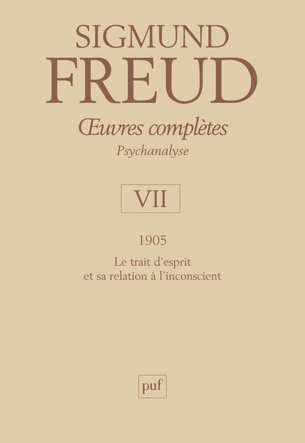 Oeuvres Complètes Psychanalyse - Volume 7, 1905