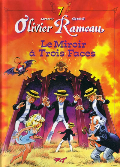 Olivier Rameau Tome 7 : le miroir à 3 faces