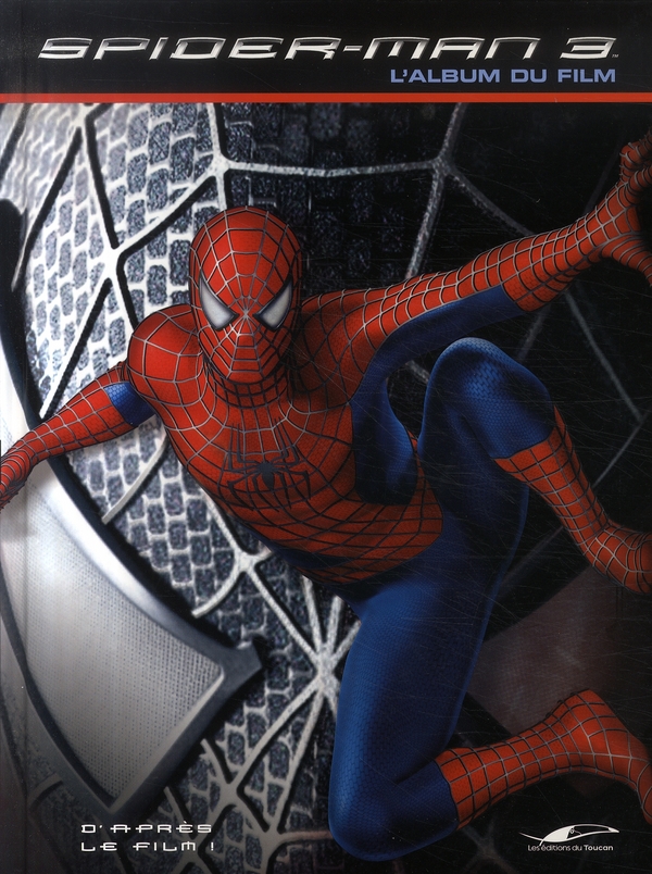 Spider-man 3 - l'album du film