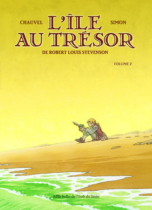 L'île au trésor Tome 2