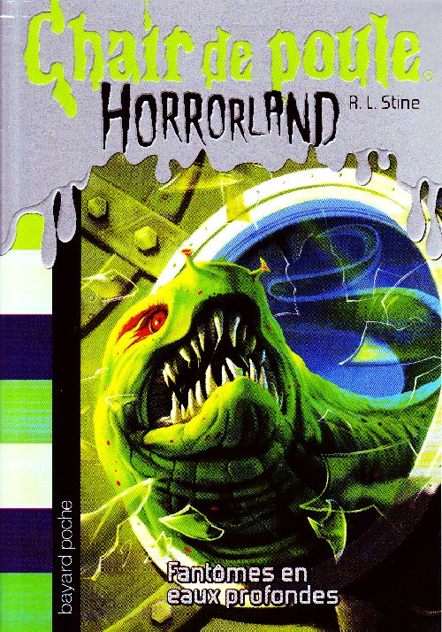 Chair de poule : Horrorland Tome 2 : fantômes en eaux profondes