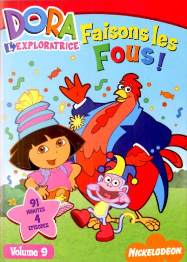 Dora l'exploratrice - Vol. 9 : Faisons les fous !