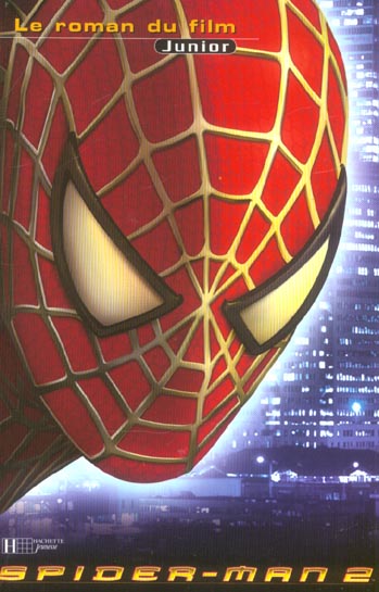 The amazing spider-man - le roman du film