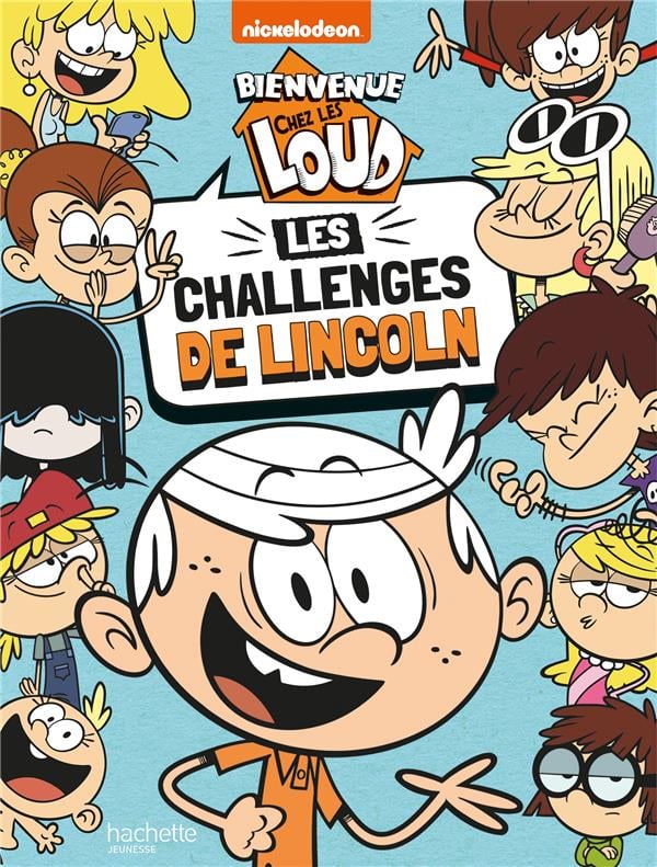 Bienvenue chez les loud - les challenges de lincoln