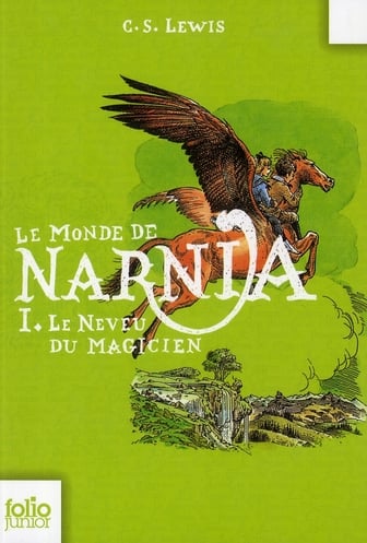 Le monde de Narnia Tome 1 : le neveu du magicien