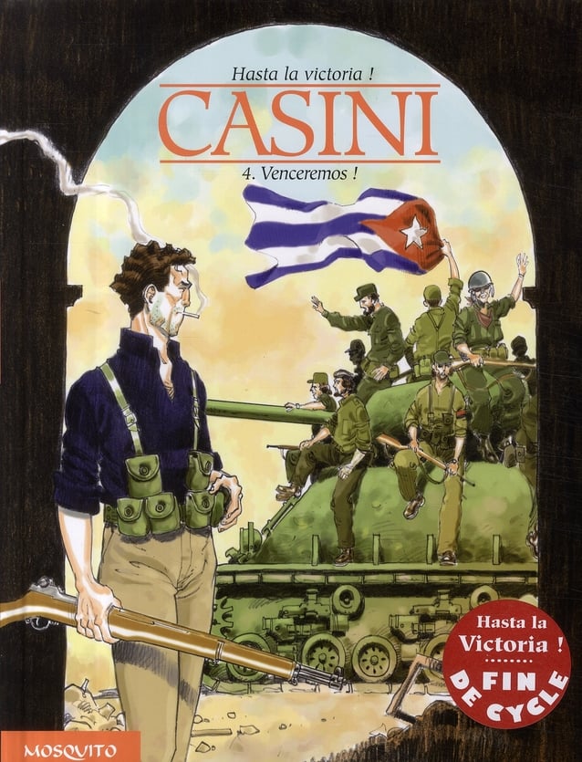 Casini Stefano Hasta La Victoria ! Tome 4 - Venceremos !