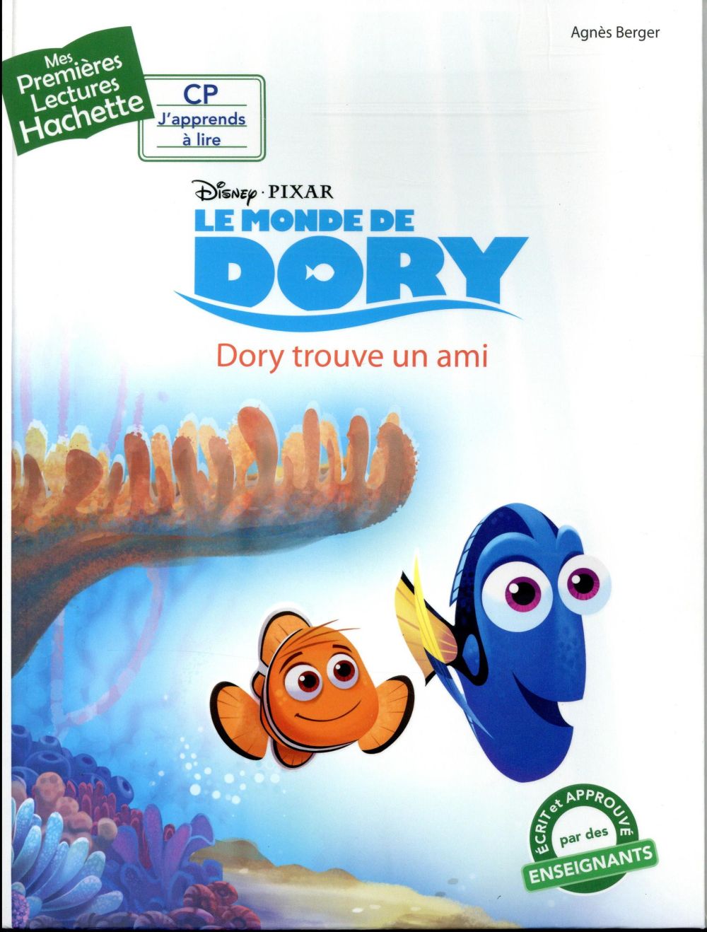 Mes premières lectures - CP j'apprends à lire : le Monde de Dory : Dory trouve un ami