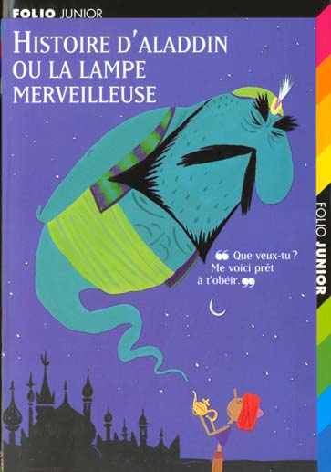 Contes des mille et une nuits - histoire d'aladin ou la lampe merveilleuse