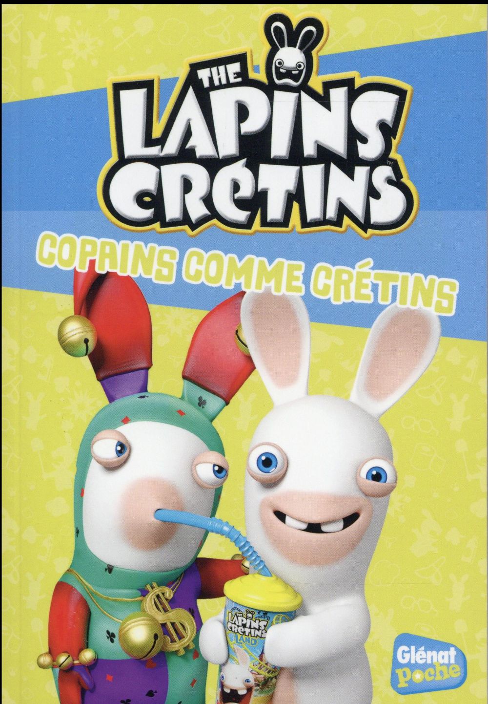 The Lapins Crétins Tome 16