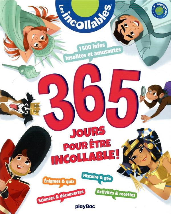 Les incollables : 365 jours de découvertes en famille