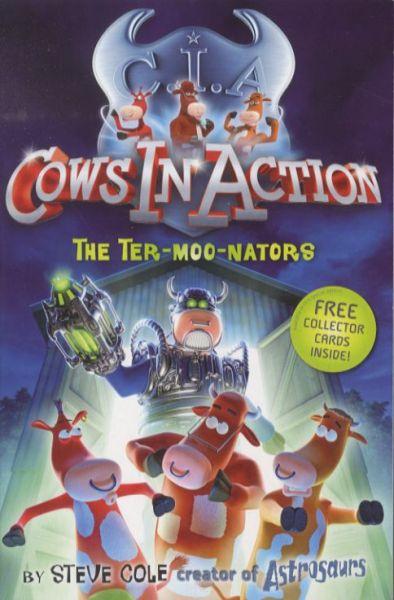 Cows in Action : The Ter-moo-nators