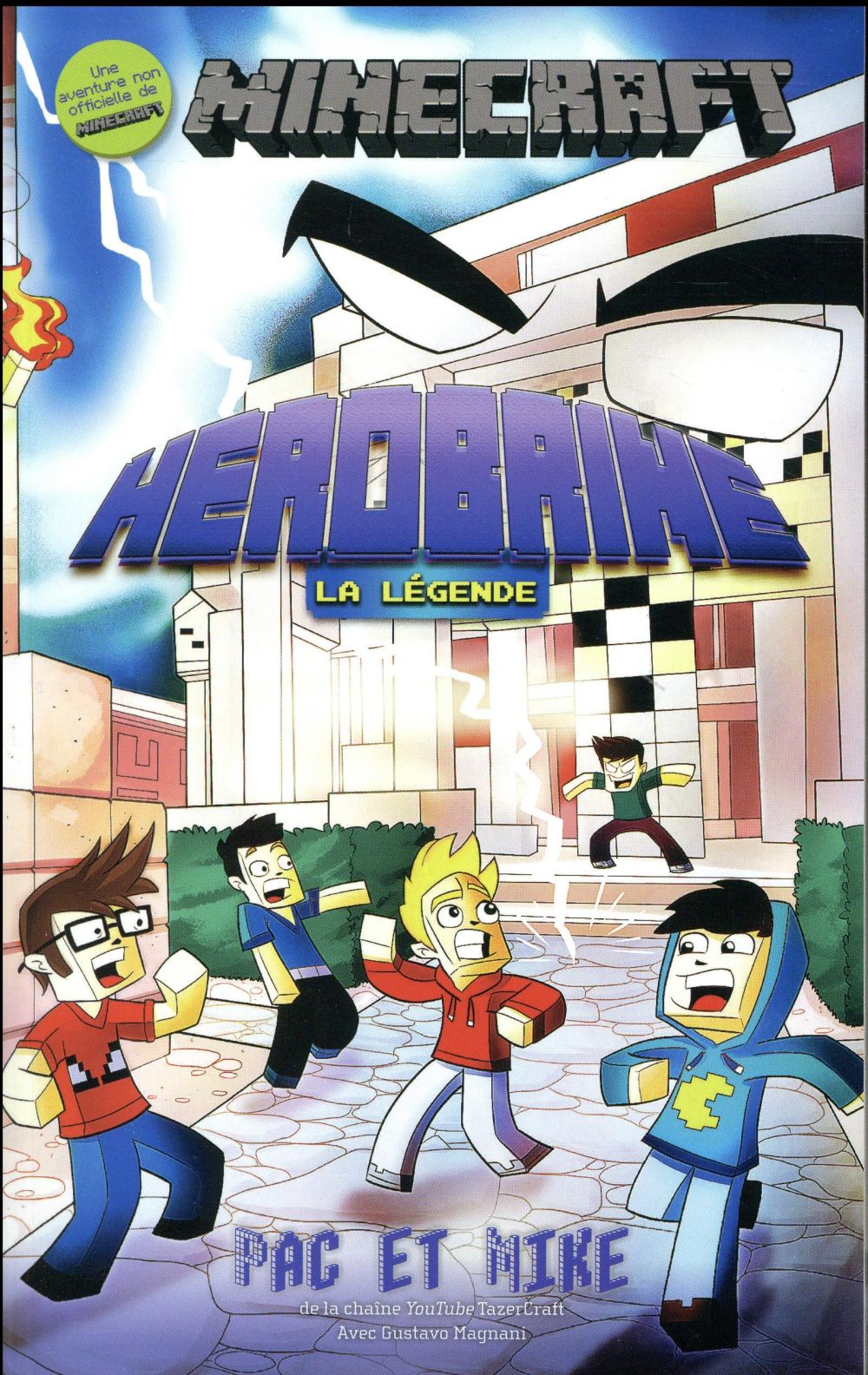 Herobrine - la légende : une aventure non officielle de minecraft