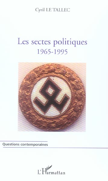 Les Sectes Politiques 1965-1995