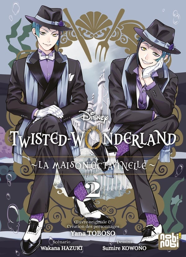 Twisted-wonderland : La maison Octavinelle Tome 2