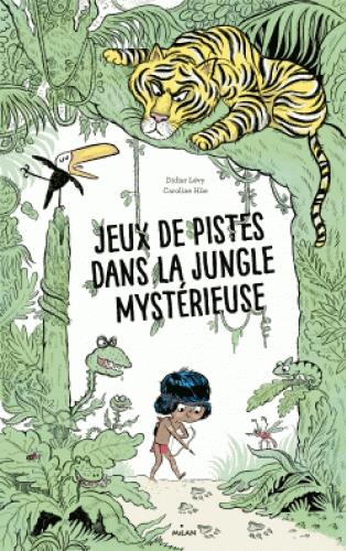 Jeux de pistes dans la jungle profonde