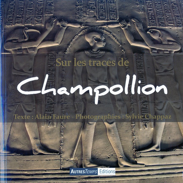 Sur les traces de champollion