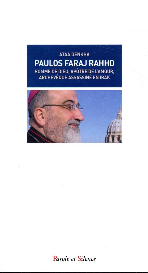 Monseigneur Paulos Faraj Rahho