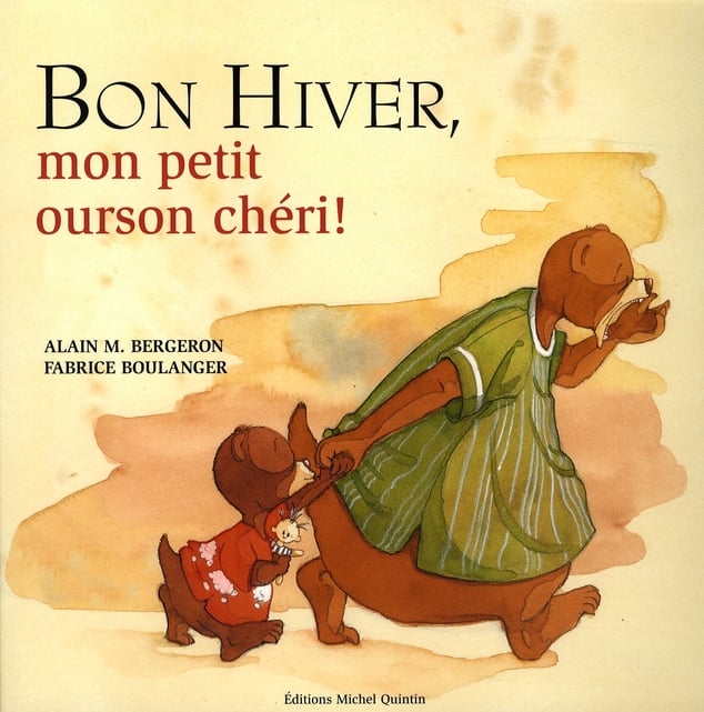 Bon hiver mon petit ourson chéri