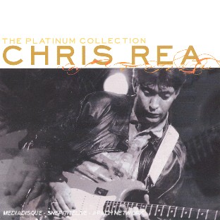 The Platinum Collection: Chris Rea