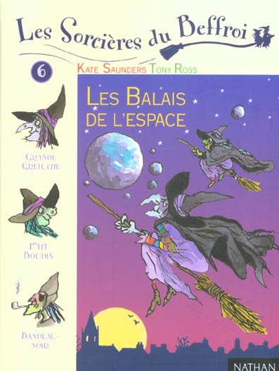 Les sorcieres du beffroi t.6 - les balais dans l'espace